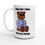 Thumbnail: Annoy Bear- Mug 15oz