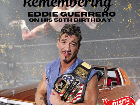 Remembering Latino Heat: Celebrating Eddie Guerrero’s 58th Birthday