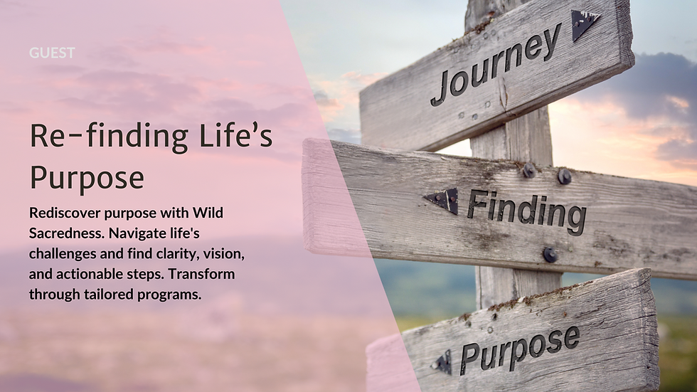 Re-finding Life’s Purpose