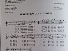 Sendeki Kaşlar Bendolsa / Manisa türküsü