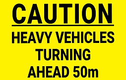 Caution-Heavy-Vehicles-Turning-Ahead-50m