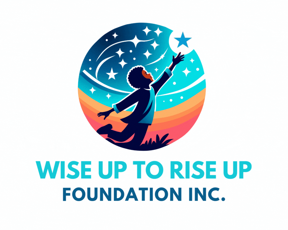 Copy of Wise Up to Rise Up Foundation (4 x 4 in) (10 x 8 in) (2).gif