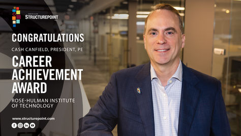 Congratulations Cash Canfield, President, PE - Career Achievement Award (Rose-Hulman Institute of Technology)