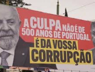 Partido português Chega exibe outdoor com críticas a Lula e gera reação nas redes