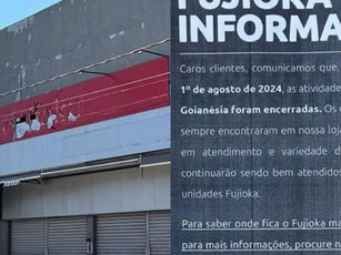 Depois de Pernambucanas, Fujioka também encerra suas atividades em Goianésia