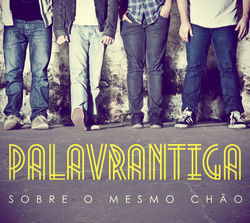 palavrantiga-sobre-o-mesmo-chao