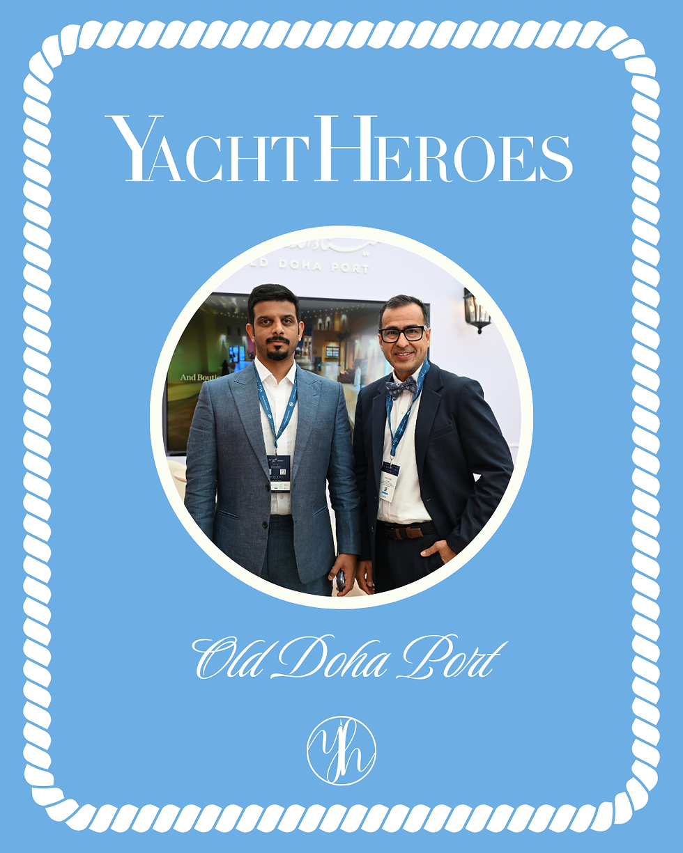 Yacht Heroes Documents Old Doha Port at Monaco Yacht Show