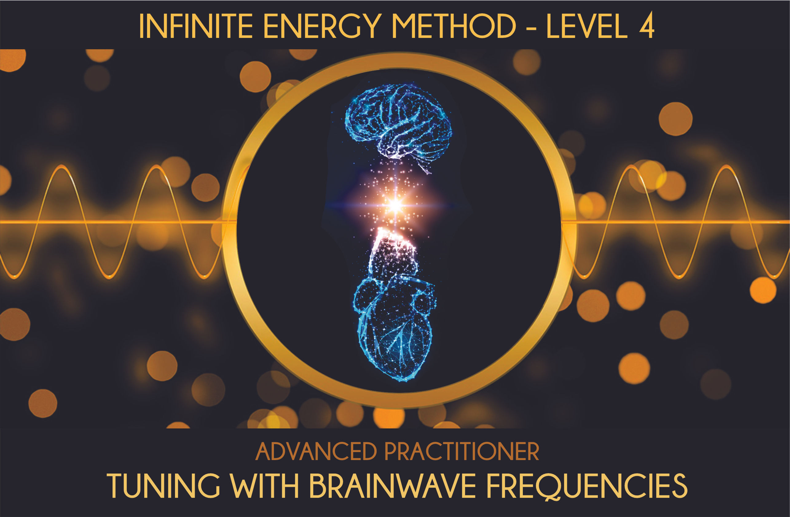 Infinite Energy Method® Tuning with Brainwave Frequencies
