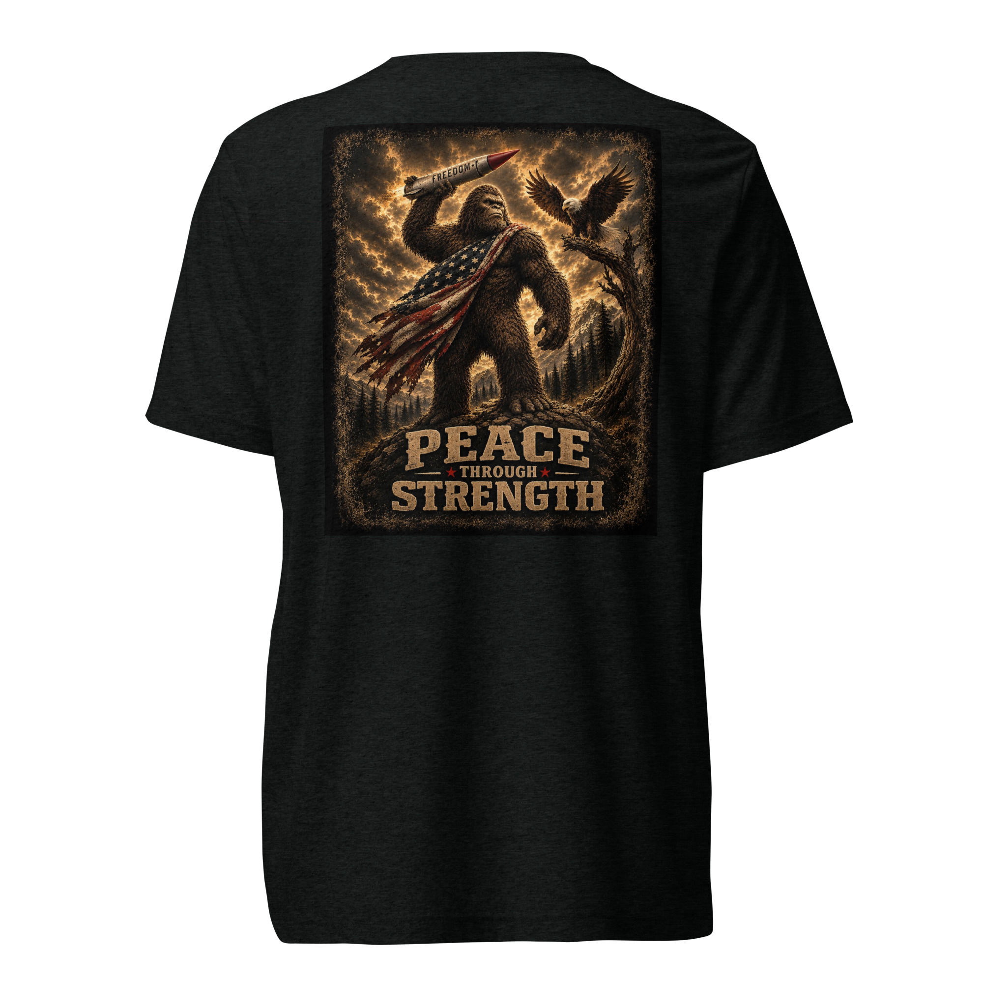 Peace Through Strength Bigfoot Shirt