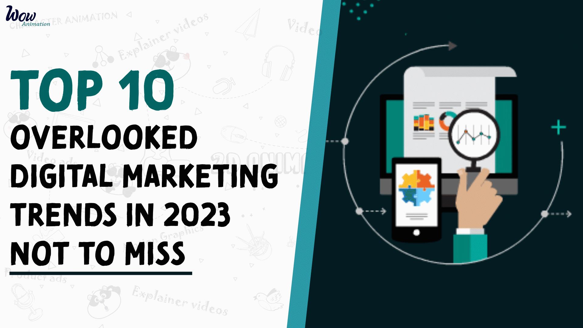Top 10 Overlooked Digital Marketing Trends in 2023