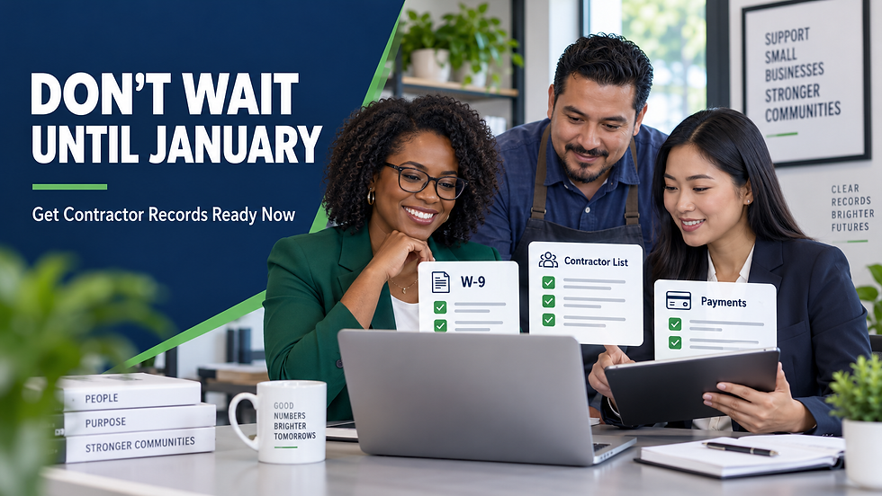 Diverse nonprofit, service-business, and accounting professionals review an organized contractor checklist with W-9, contractor-list, and payment records beside the headline “Don’t Wait Until January.”