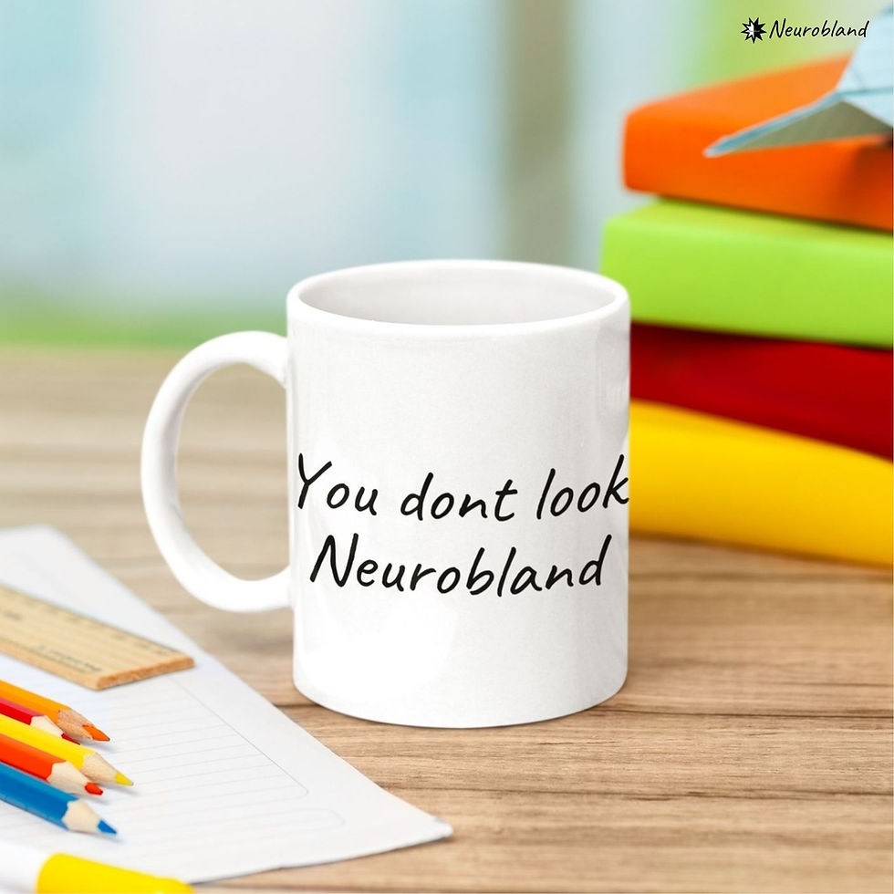 Thumbnail: Funny mug reading You don't look Neurobland