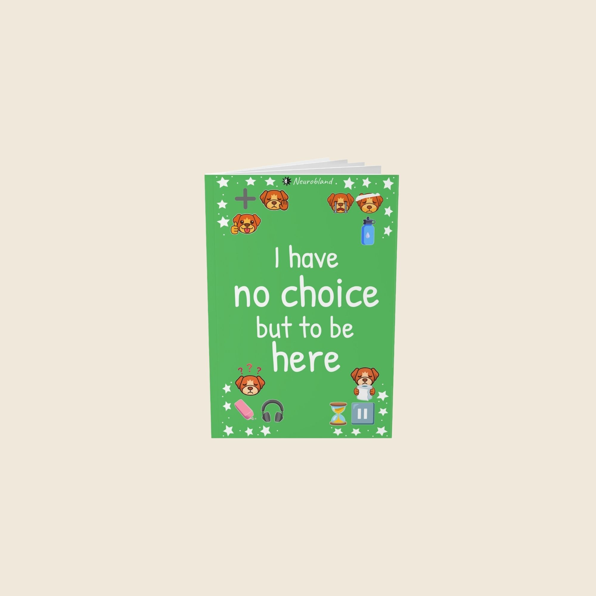 Green No Choice A5 notebook with dogs and quiet words