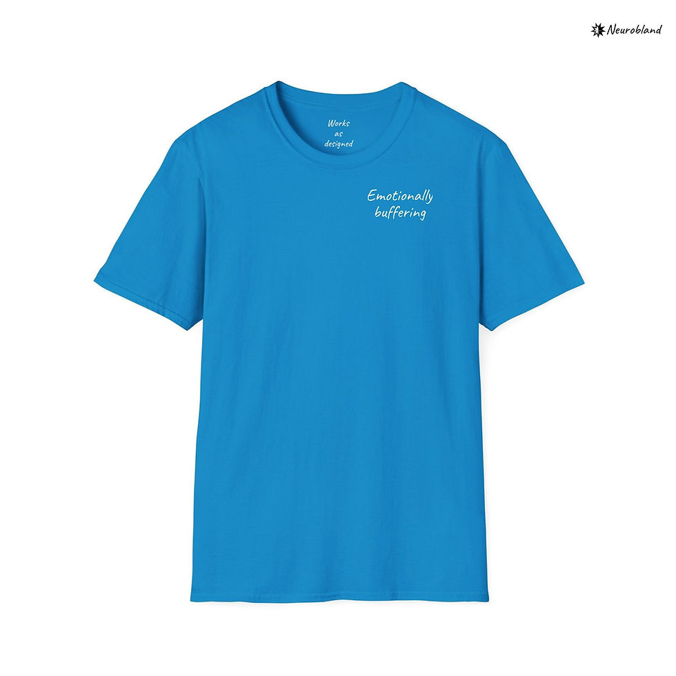 Thumbnail: Blue Emotionally Buffering T-Shirt with white script text.