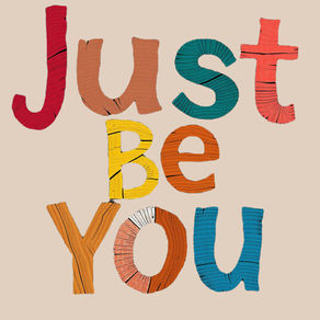 Just be you word art