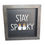 Thumbnail: Stay Spooky Sign