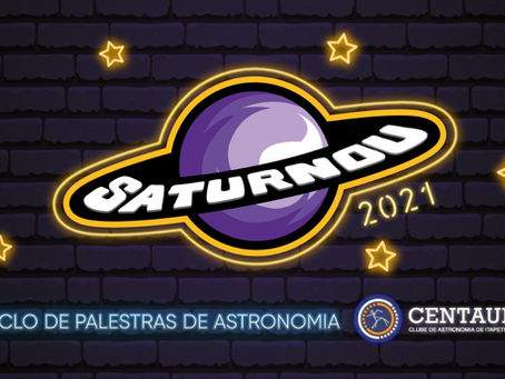 Clube Centauri realiza encontro online e gratuito para divulgar a Astronomia