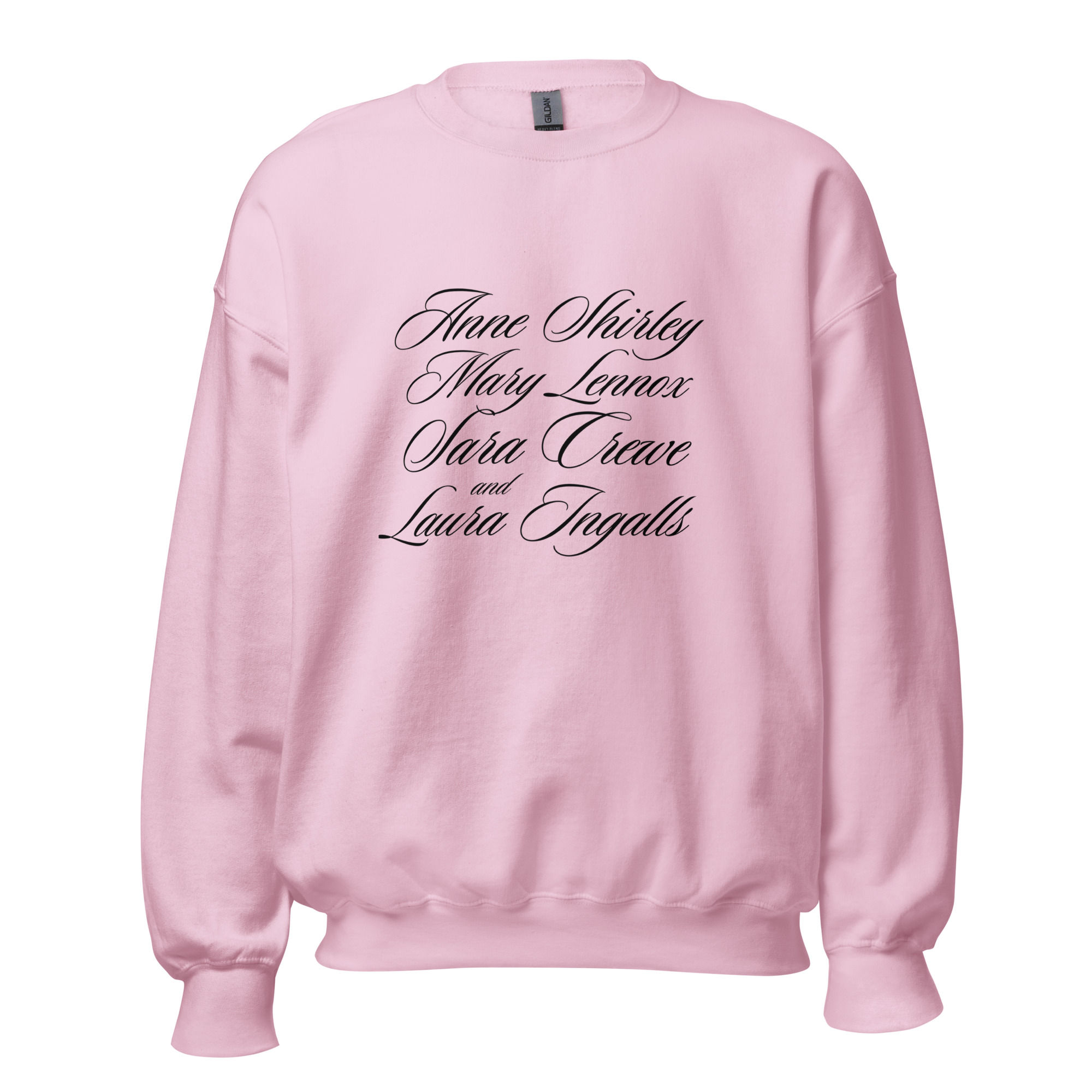 The Girls That Raised Us: Unisex Sweatshirt