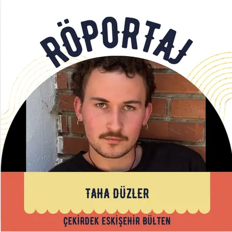 Sanatçı Röportajları: Taha Düzler