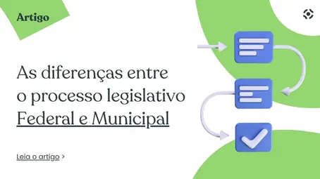 As diferenças entre o processo legislativo Federal e Municipal