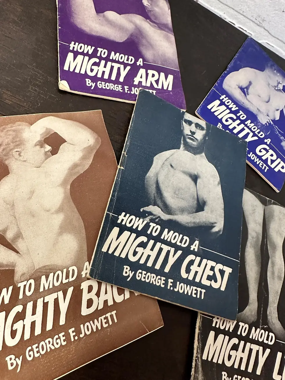 Thumbnail: 1938 How to Mold a Mighty...Body Building Pamphlets, George F. Jowett (BK-A077)