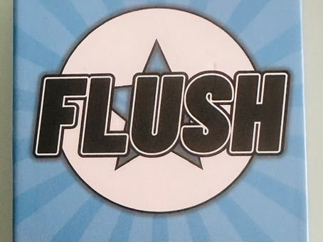 Flush