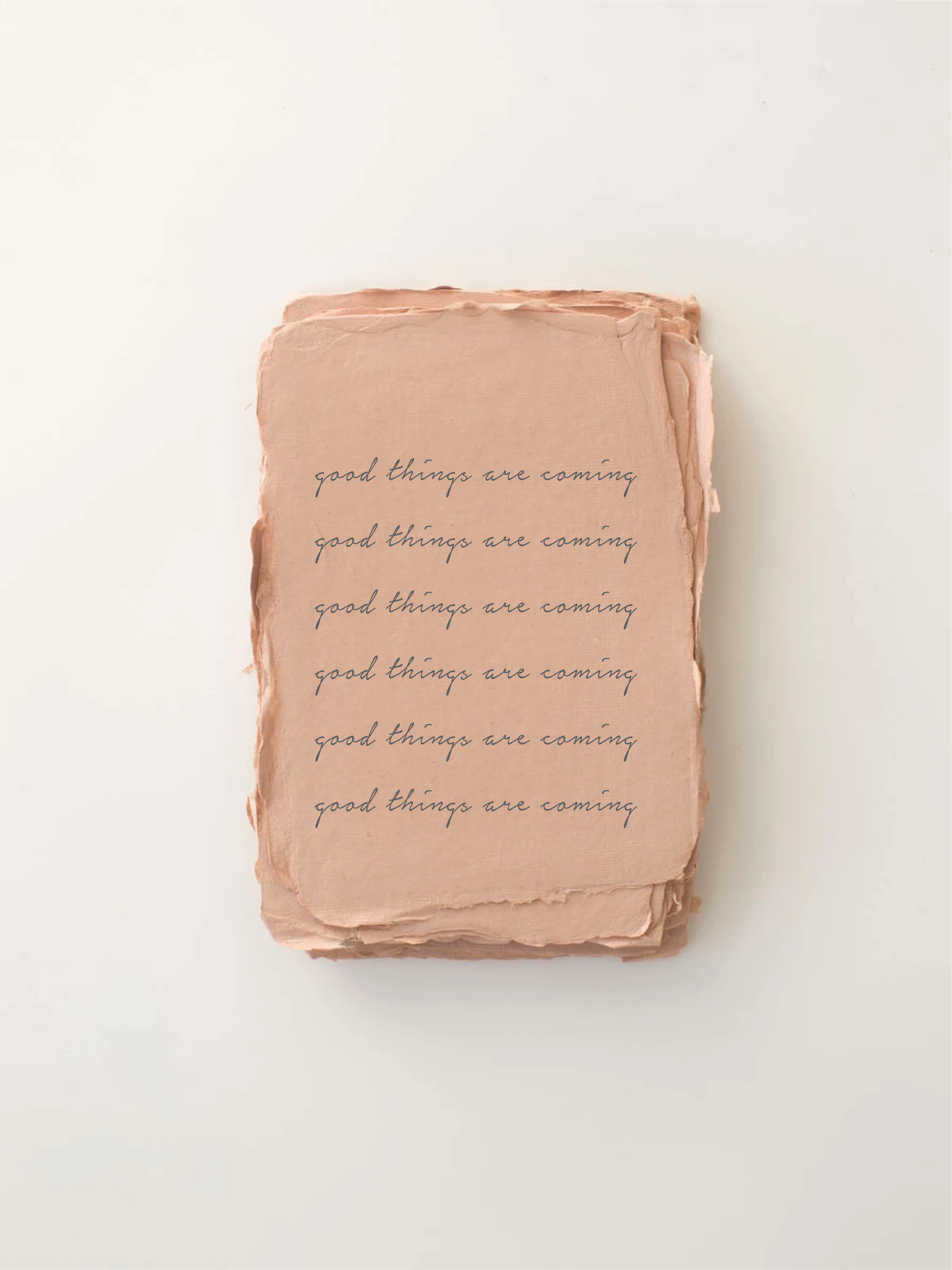 Good things are coming card
