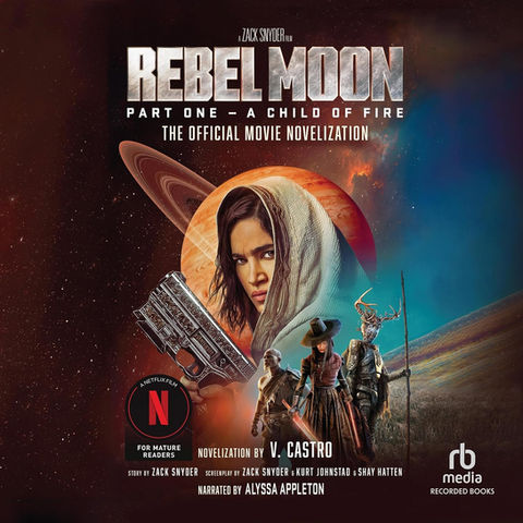 book cover design for v. castro's 'Rebel Moon Part 1: A Child of Fire' produced by Mosaic Audio