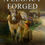 Thumbnail: A Legacy Forged - paperback. Signed, numbered and embossed