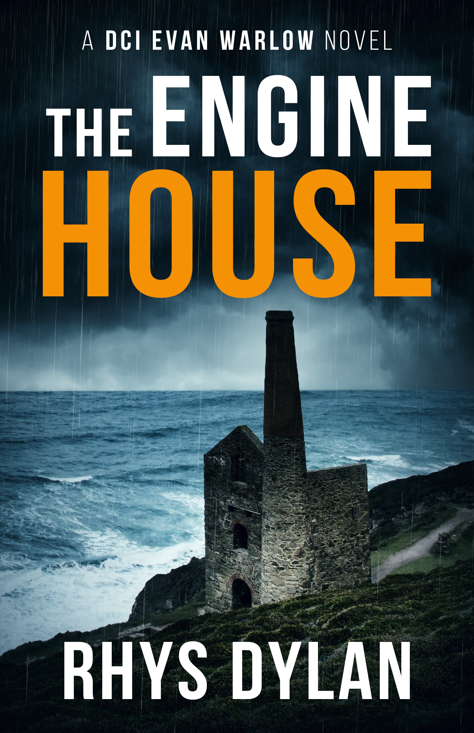 The Engine House by Rhys Dylan, DCI Evan Warlow Book 1. Stone engine house ruin on a cliff above a stormy dark sea.