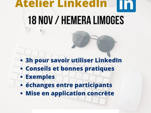 Atelier Formation LinkedIn : Savoir utiliser le réseau social professionnel n°1