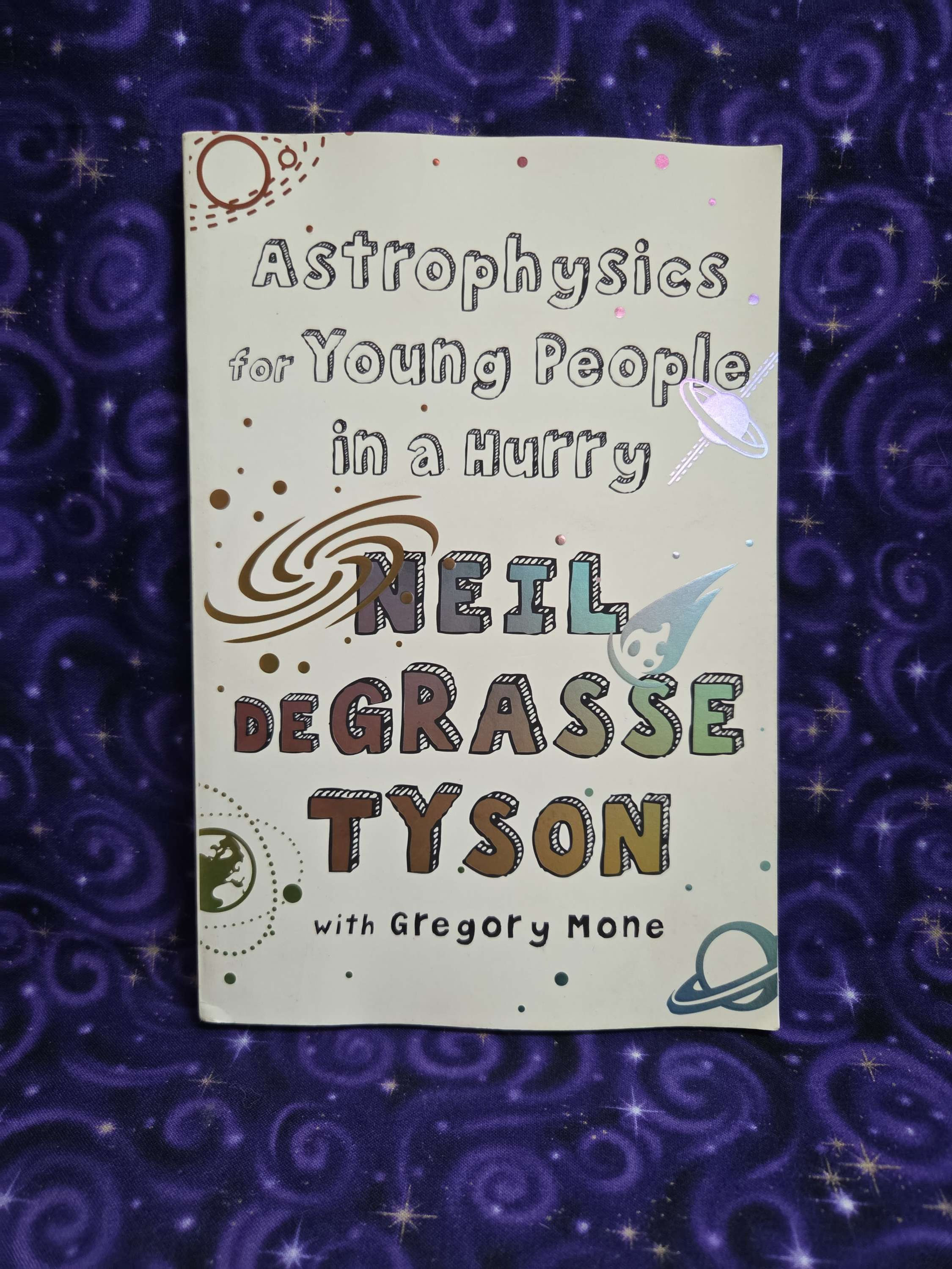 Astrophysics for Young People in a Hurry by Neil DeGrasse Tyson