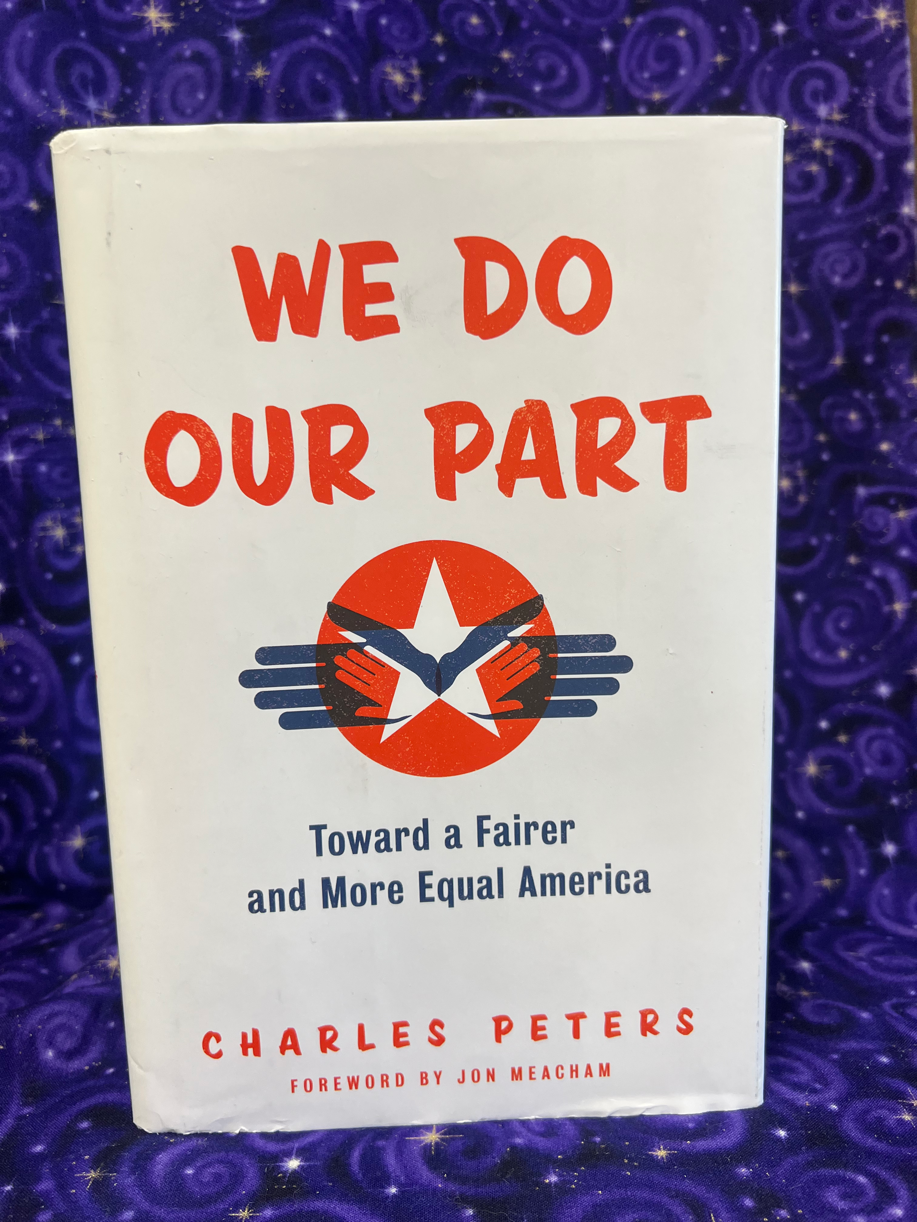 We Do Our Part by Charles Peters