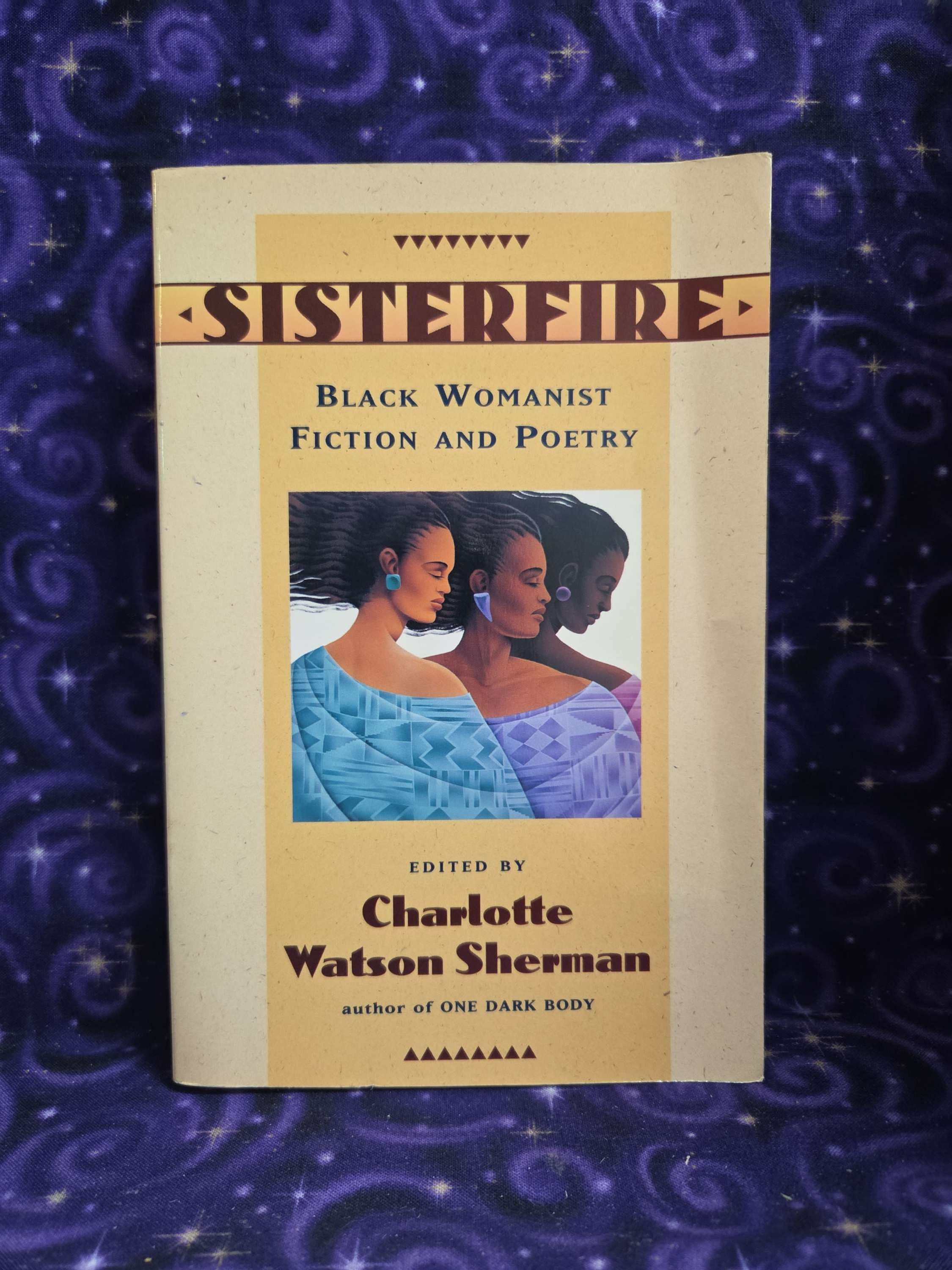 Sisterfire: Black Womanist Fiction and Poetry