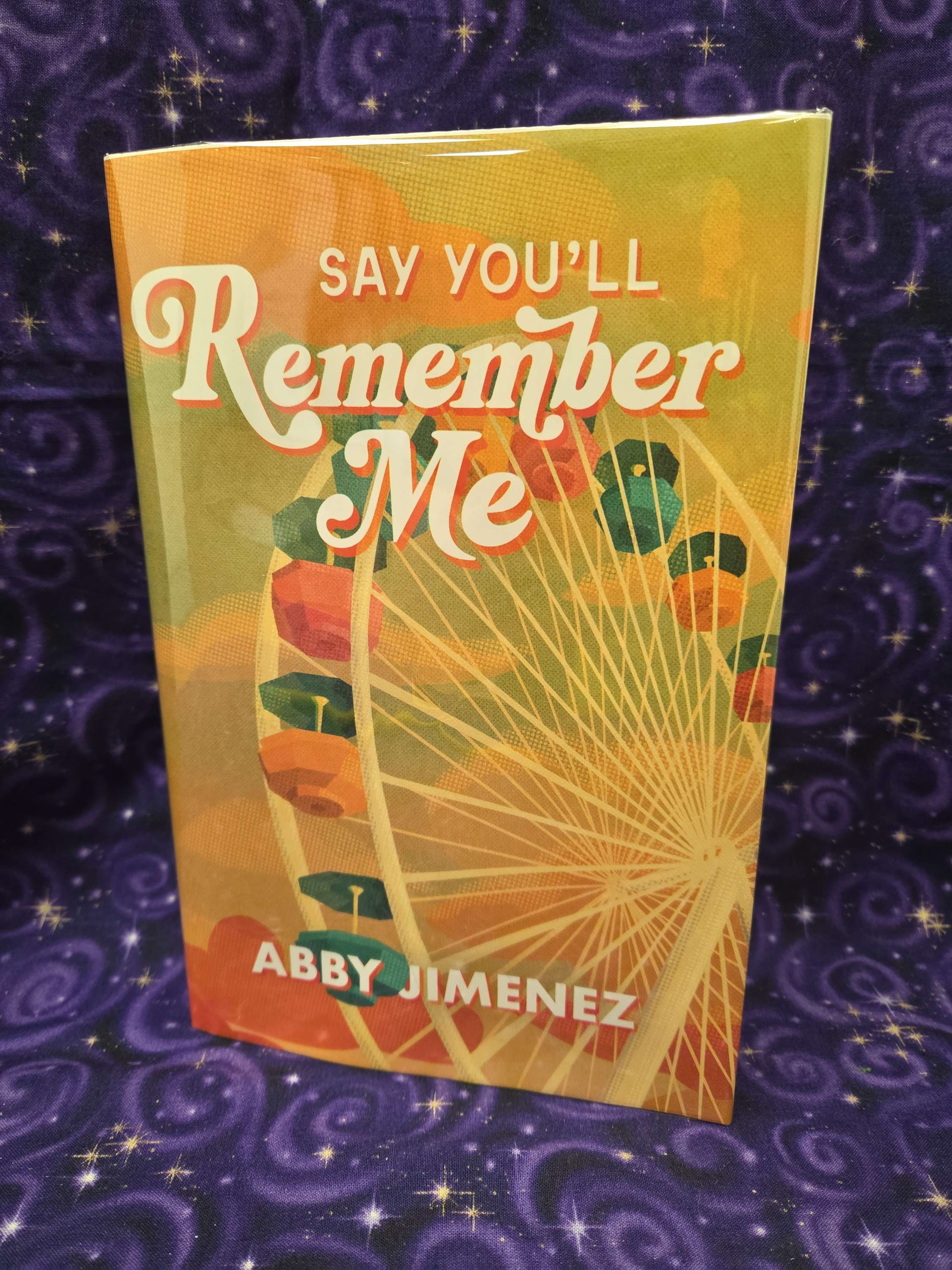 Say You'll Remember Me by Abby Jimenez