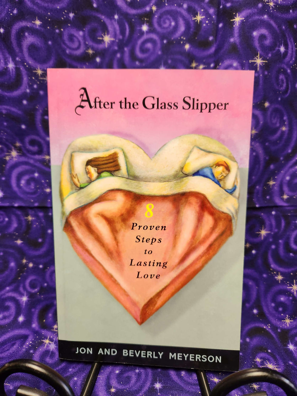 After the Glass Slipper: 8 Proven Steps to Lasting Love