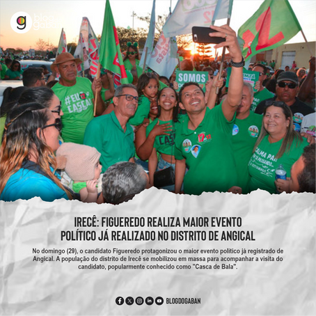 Irecê: Figueredo realiza maior evento político já realizado no distrito de Angical