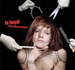 La Heydi-Bicho Raro
