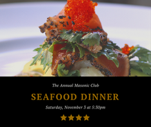 The Annual Seafood Dinner Nov 3rd