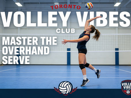 How to Master the Overhand Serve in Volleyball | Step-by-Step Guide