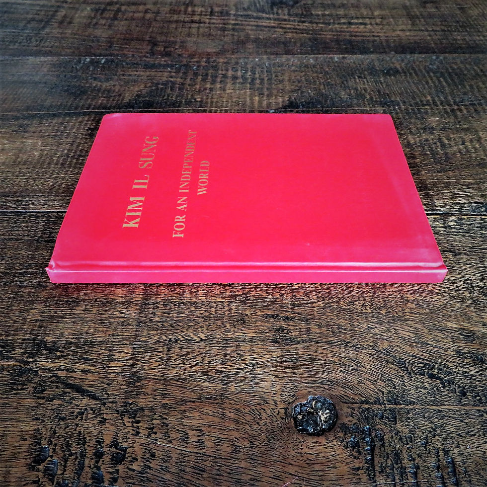 Thumbnail: Book Korea Kim Il Sung For An Independent World 1986