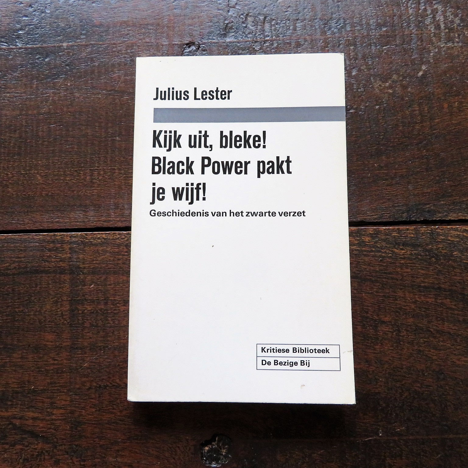 Book Netherlands Kijk Uit Bleke! Black Power Pakt Je Wijf! 1971