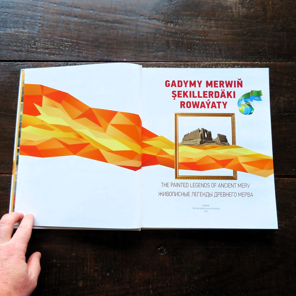 Thumbnail: Book Turkmenistan The Painted Legends Of Ancient Merv 2015