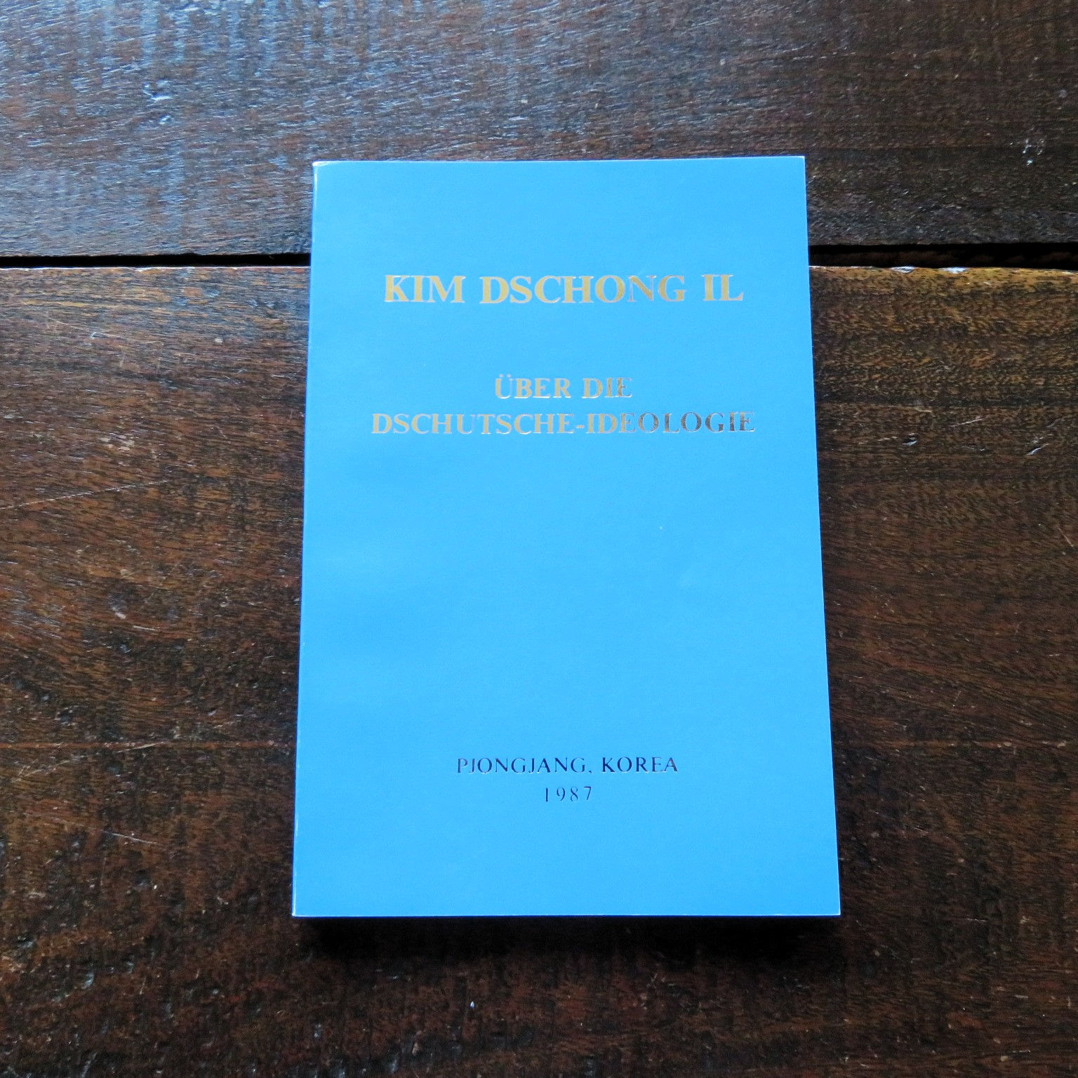 Book Korea Kim Jong Il About Juche Philosophy 1987 German Language