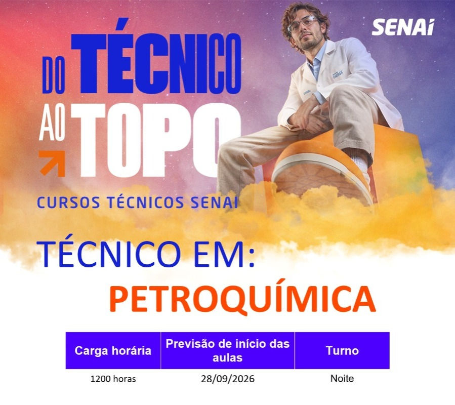 Processo seletivo do Curso Técnico em Petroquímica | SENAI Esteio
