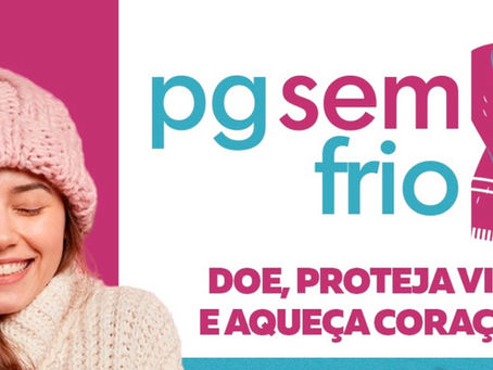 Prefeitura lança Campanha PG Sem Frio 2026