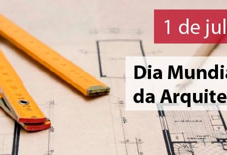 1º de julho: Dia Mundial da Arquitetura – Celebrando as ideias que moldam o mundo 📐