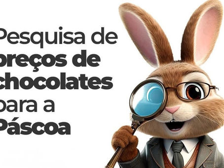 104% de variação nos preços dos ovos de Páscoa!