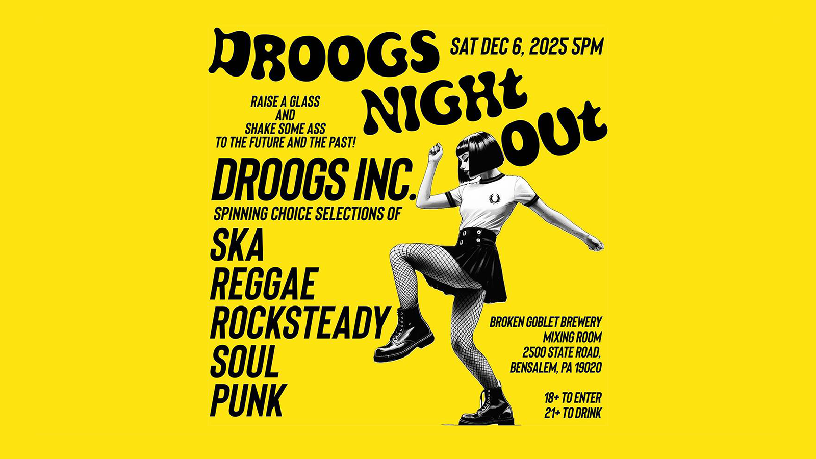 Droogs Night Out | Broken Goblet