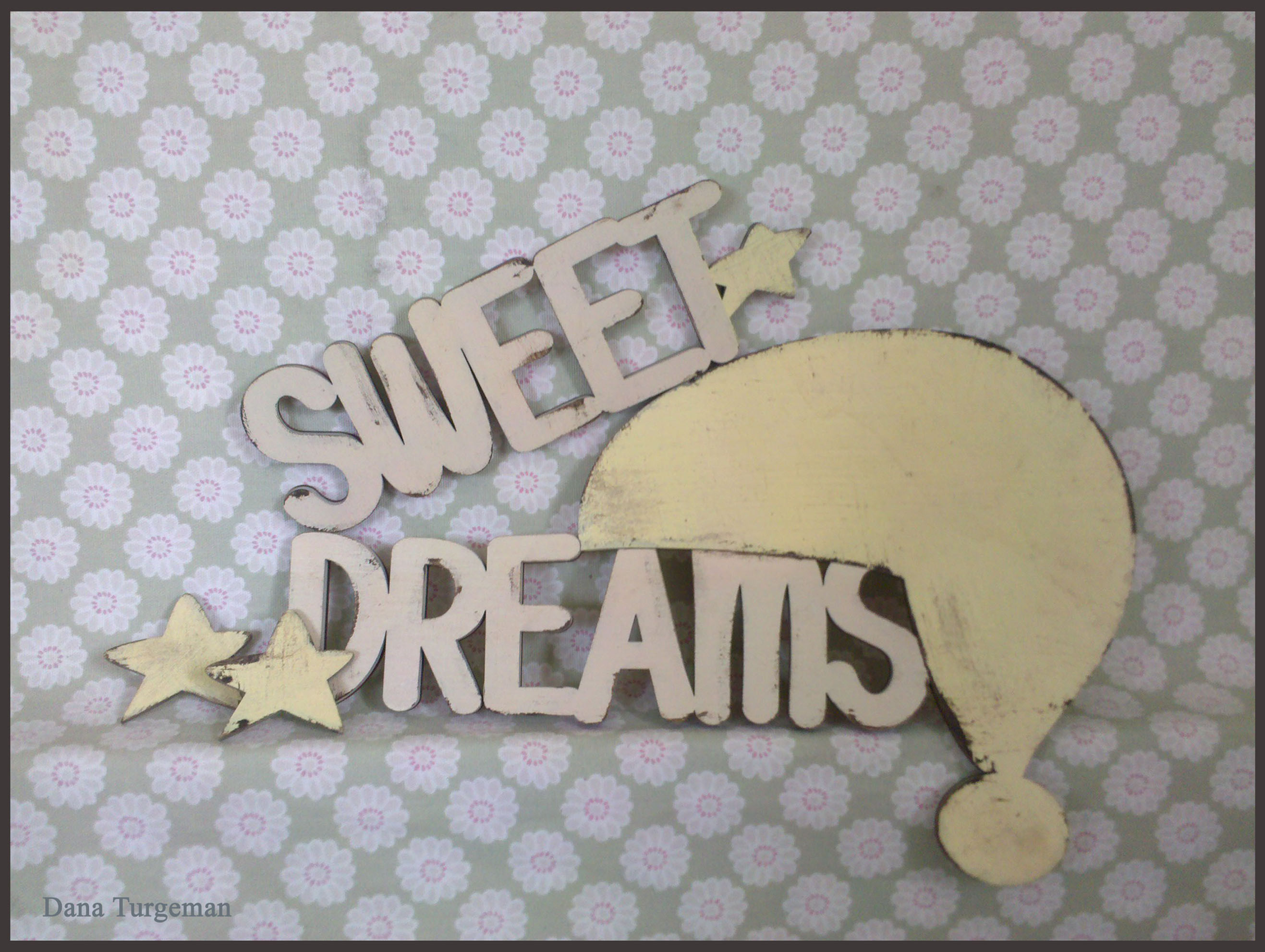 שלט חלומות מתוקים שמנת וורוד בהיר/ Sweet dreams